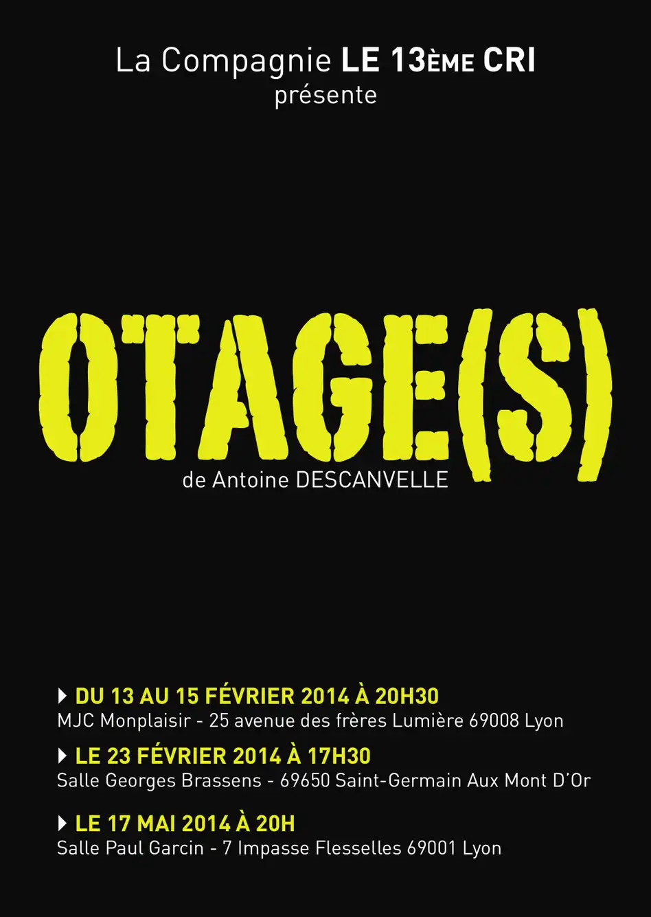 Spectacle Otage(s)
